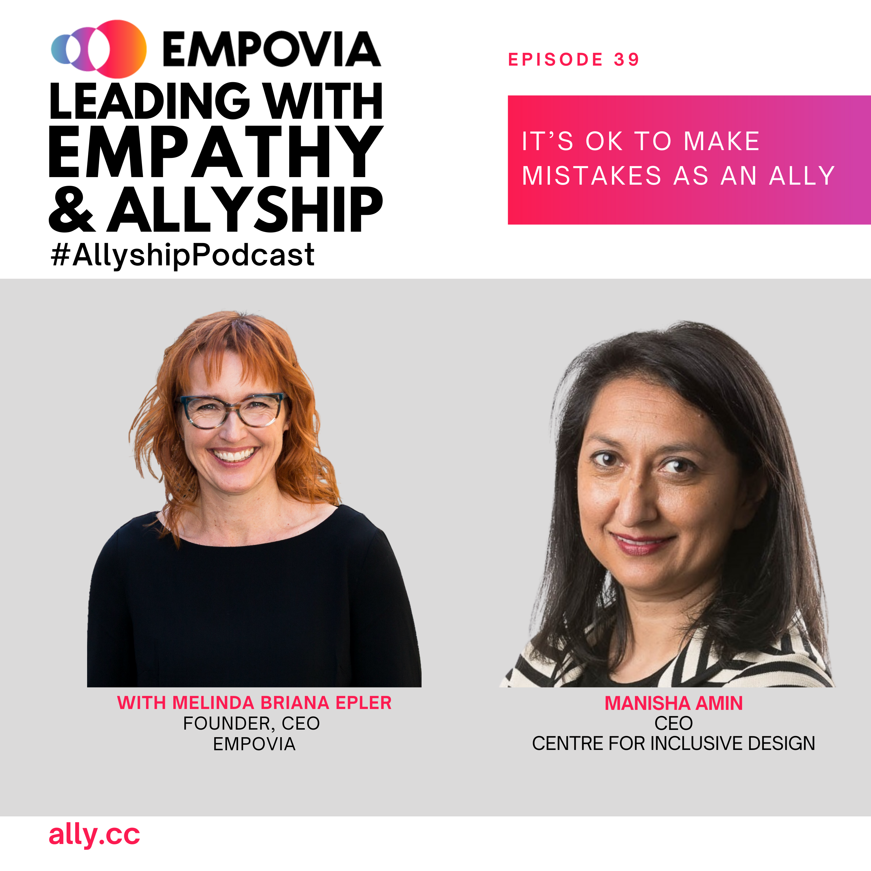 Leading With Empathy & Allyship promo with the Empovia logo and photos of host Melinda Briana Epler, a White woman with red hair and glasses, and Manisha Amin, an Indian woman with dark hair and striped jacket.