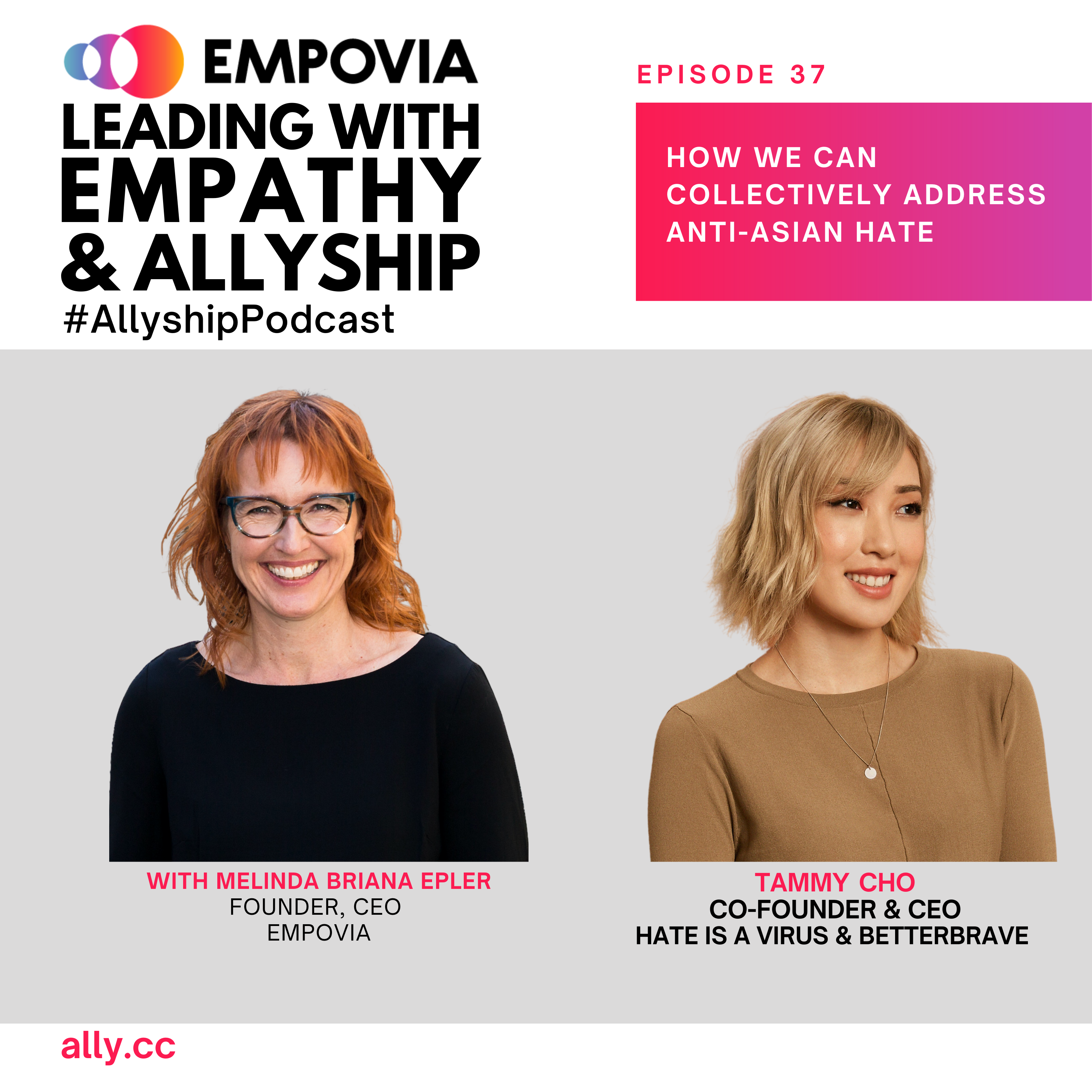Leading With Empathy & Allyship promo with the Empovia logo and photos of host Melinda Briana Epler, a White woman with red hair and glasses, and Tammy Cho, an Asian woman with short blonde hair and tan sweater.