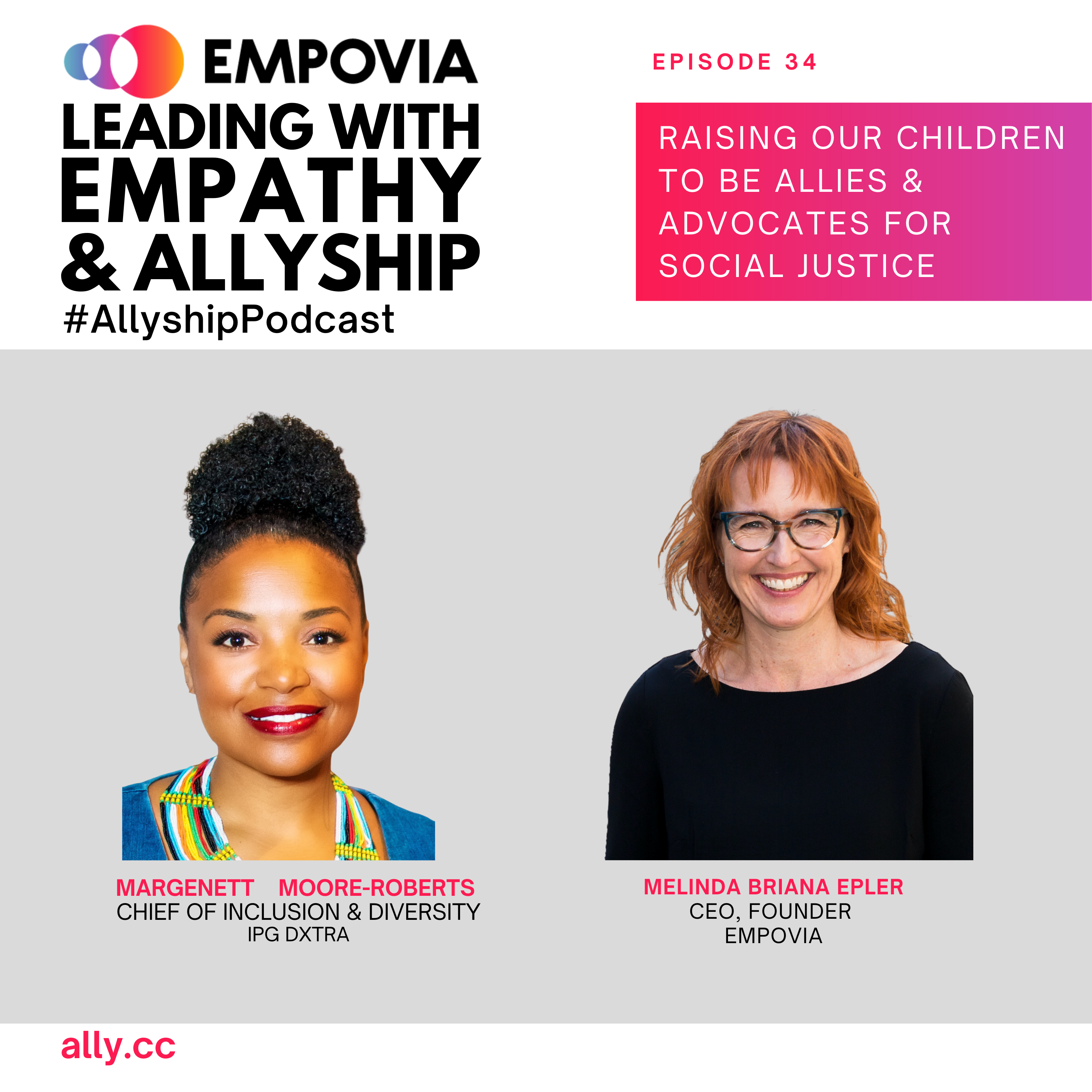 Leading With Empathy & Allyship promo with the Empovia logo and photos of host Melinda Briana Epler, a White woman with red hair and glasses, and Margenett Moore-Roberts, a Black woman with a curly black bun and hoop earrings.