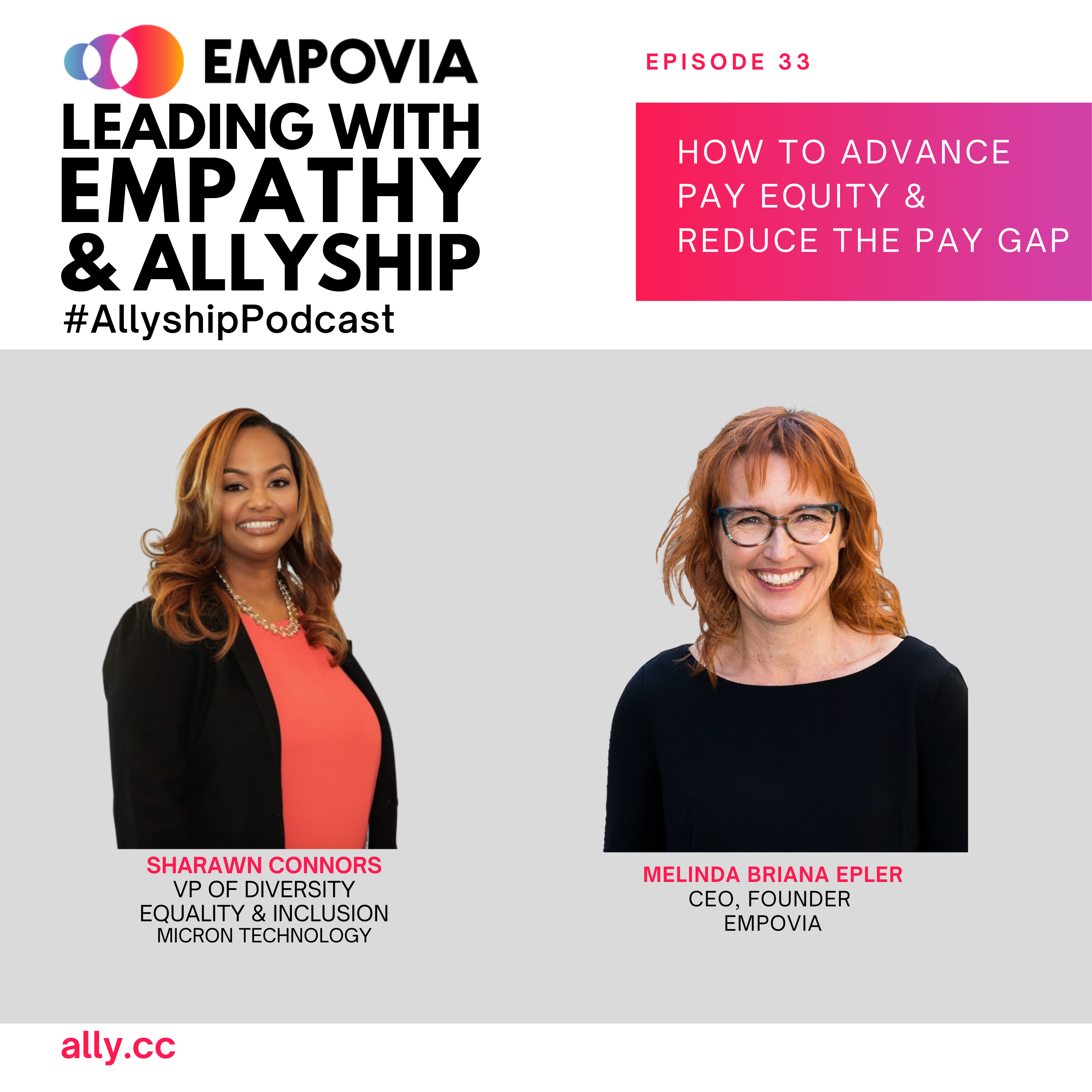 Leading With Empathy & Allyship promo with the Empovia logo and photos of host Melinda Briana Epler, a White woman with red hair and glasses, and Sharawn Connors, a Black woman with medium auburn hair, orange blouse, and black jacket.