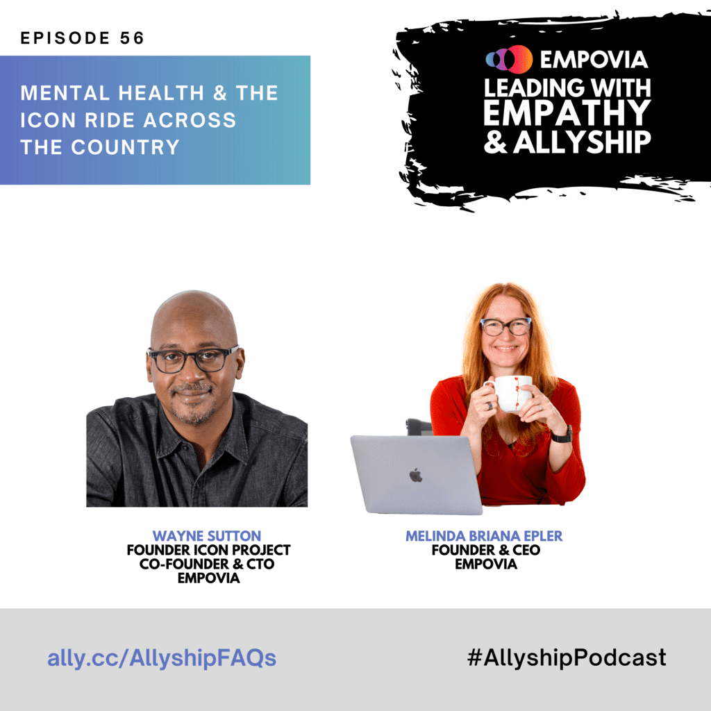 White graphic with color photos of Wayne Sutton and Melinda Epler, "Melinda Briana Epler In Conversation With Wayne Sutton," the link ally.cc, and the Empovia and Leading With Empathy & Allyship logos over a black brushstroke.